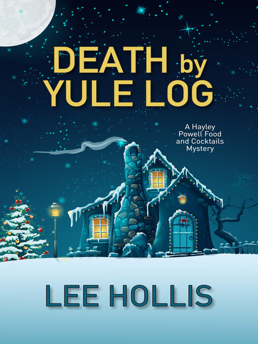 Title details for Death by Yule Log by Lee Hollis - Wait list